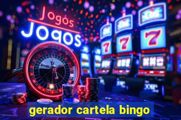 gerador cartela bingo